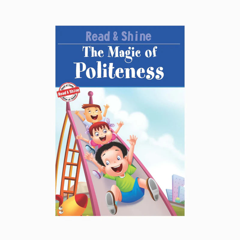 The Magic of Politeness